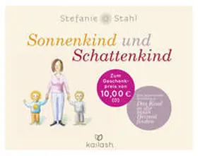 Stahl |  Sonnenkind und Schattenkind | Buch |  Sack Fachmedien