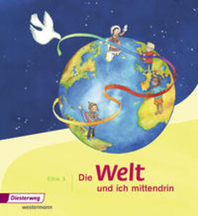 Groschupp / Nitschel / Rothe |  Die Welt - und ich mittendrin 3. Schulbuch | Buch |  Sack Fachmedien