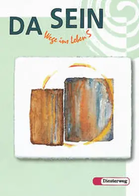 Beck / Brunner / Erben | DA SEIN - Wege ins Leben | Buch | 978-3-425-07591-4 | www.sack.de