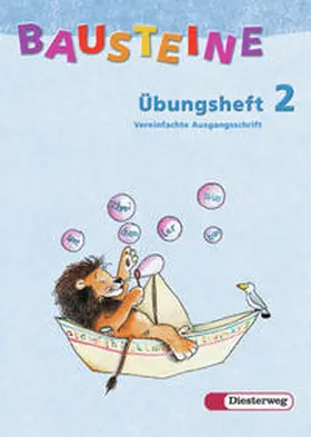 Bauch / Fuß / Gottschlich |  Bausteine Übungsheft 2. Vereinfachte Ausgangsschrift. Allgemeine Ausgabe. Neubearbeitung | Buch |  Sack Fachmedien
