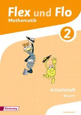 Eiswirth / Frieß / Heinig |  Flex und Flo 2. Arbeitsheft. Bayern | Buch |  Sack Fachmedien