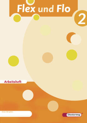 Arndt / Brall / Breiter |  Flex und Flo 2. Arbeitsheft | Buch |  Sack Fachmedien