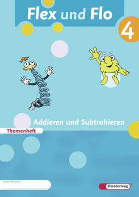 Arndt / Brall / Breiter |  Flex und Flo 4. Themenheft Addieren und Subtrahieren. Verbrauchsmaterial | Buch |  Sack Fachmedien