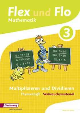 Hoffmann / Westphal / Beerbaum |  Flex und Flo 3. Themenheft Multiplizieren und Dividieren: Verbrauchsmaterial | Buch |  Sack Fachmedien