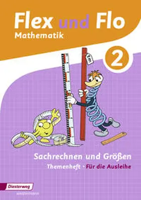 Hoffmann / Westphal / Beerbaum |  Flex und Flo. Sachrechnen und Größen 2: Für die Ausleihe | Buch |  Sack Fachmedien