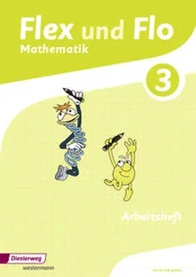Hoffmann / Westphal / Beerbaum |  Flex und Flo 3. Arbeitsheft: Für die Version zur Ausleihe | Buch |  Sack Fachmedien