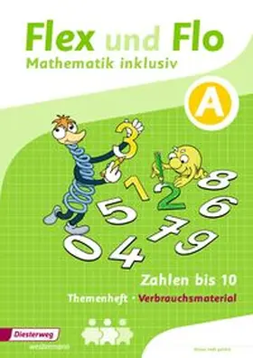 Dohmann / Köhpcke / Jäger |  Flex und Flo Mathematik  inklusiv. Arbeitsheft Zahlen bis 10 | Buch |  Sack Fachmedien