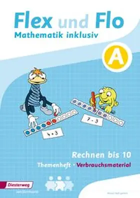 Dohmann / Köhpcke / Jäger |  Flex und Flo Mathematik  inklusiv. Arbeitsheft Rechnen bis 10 | Buch |  Sack Fachmedien