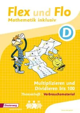 Dohmann / Köhpcke / Jäger |  Flex und Flo - Mathematik inklusiv. Multiplizieren und Dividieren | Buch |  Sack Fachmedien