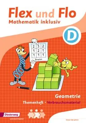 Dohmann / Köhpcke / Jäger |  Flex und Flo - Mathematik inklusiv. Geometrie inklusiv D | Buch |  Sack Fachmedien