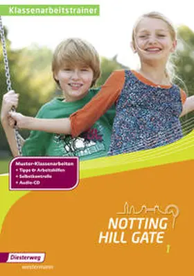  Notting Hill Gate 1. Klassenarbeitstrainer | Buch |  Sack Fachmedien