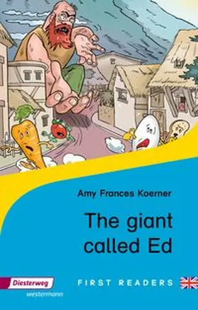 Frances Koerner |  The Giant Called Ed | Buch |  Sack Fachmedien