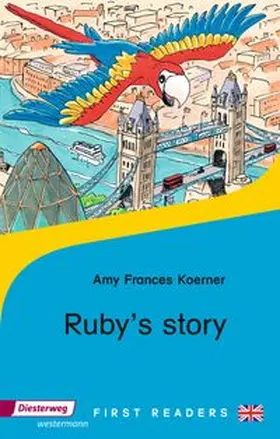 Frances Koerner |  Ruby's Story | Buch |  Sack Fachmedien
