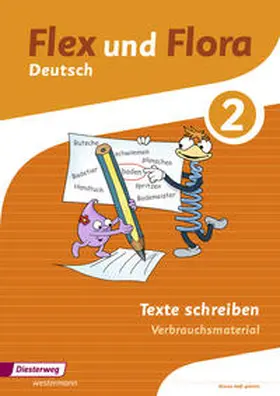 Baligand / Föhl / Holtz |  Flex und Flora 2. Heft Texte schreiben: Verbrauchsmaterial | Buch |  Sack Fachmedien