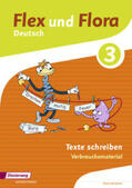 Baligand / Föhl / Holtz |  Flex und Flora 3. Heft Texte schreiben: Verbrauchsmaterial | Buch |  Sack Fachmedien