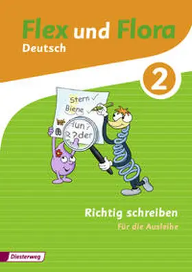 Baligand / Föhl / Holtz |  Flex und Flora 2. Richtig schreiben: Für die Ausleihe | Buch |  Sack Fachmedien