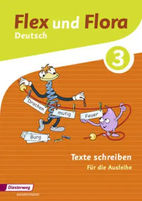Baligand / Föhl / Holtz |  Flex und Flora 3. Heft Texte schreiben: Für die Ausleihe | Buch |  Sack Fachmedien