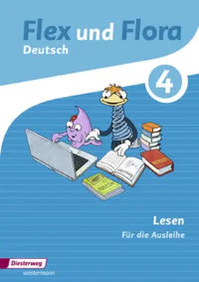 Baligand / Föhl / Holtz |  Flex und Flora. Heft Lesen 4: Für die Ausleihe | Buch |  Sack Fachmedien