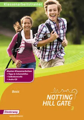  Notting Hill Gate. Klassenarbeitstrainer 3 Basic | Buch |  Sack Fachmedien