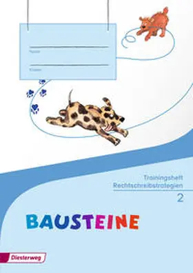 Speer / Bauch / Bruhn |  BAUSTEINE Sprachbuch 2. Trainingsheft Rechtschreibstrategien | Buch |  Sack Fachmedien