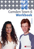 Claussen / Ellis / Grieve |  Camden Town 6. Workbook | Buch |  Sack Fachmedien
