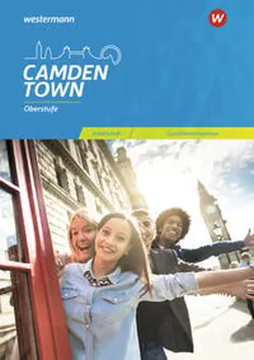 Reuter / Schnoor / Wauer |  Camden Town Oberstufe. Arbeitsheft für die Qualifikationsphase. Allgemeine Ausgabe und Ausgabe Niedersachsen | Buch |  Sack Fachmedien