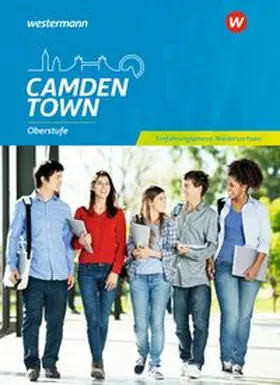 Reuter / Schnoor / Wauer |  Camden Town. Schulbuch. Oberstufe Einführungsphase. Niedersachsen | Buch |  Sack Fachmedien