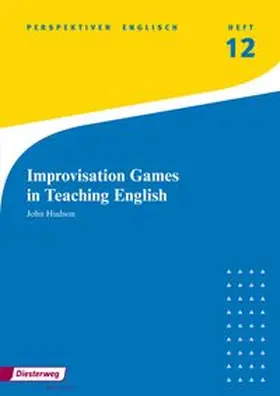 Hudson |  Improvisation Games in Teaching English | Buch |  Sack Fachmedien