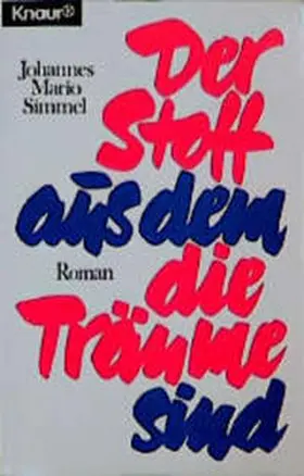 Simmel | Der Stoff, aus dem die Träume sind | Buch | 978-3-426-00437-1 | sack.de