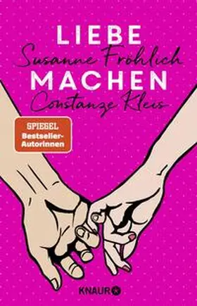 Fröhlich / Kleis | Liebe machen | Buch | 978-3-426-21494-7 | sack.de