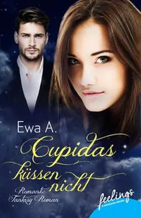 A. |  Cupidas küssen nicht | Buch |  Sack Fachmedien