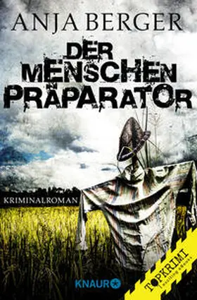 Berger | Der Menschen-Präparator | Buch | 978-3-426-21658-3 | sack.de