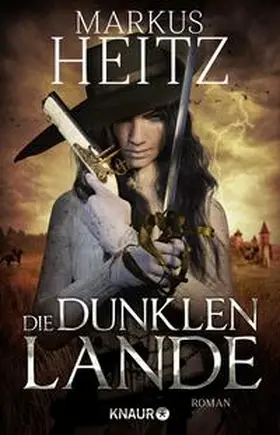 Heitz | Die dunklen Lande | Buch | 978-3-426-22676-6 | www.sack.de