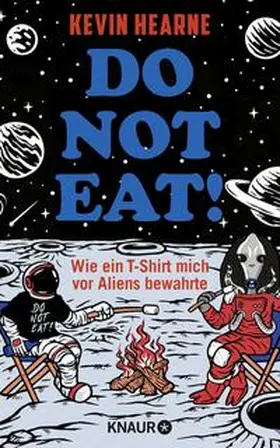 Hearne |  Do not eat! | Buch |  Sack Fachmedien