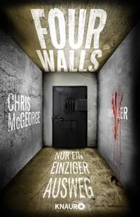 McGeorge |  Four Walls - Nur ein einziger Ausweg | Buch |  Sack Fachmedien