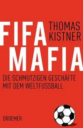 Kistner |  Fifa-Mafia | Buch |  Sack Fachmedien