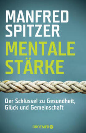 Spitzer | Mentale Stärke | Buch | 978-3-426-27674-7 | sack.de