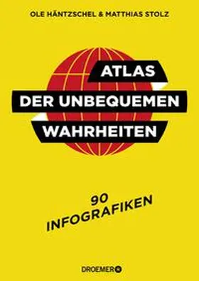 Stolz / Häntzschel |  Atlas der unbequemen Wahrheiten | Buch |  Sack Fachmedien