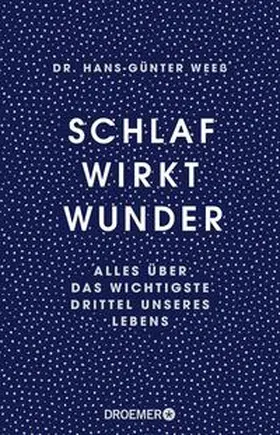 Weeß |  Schlaf wirkt Wunder | Buch |  Sack Fachmedien