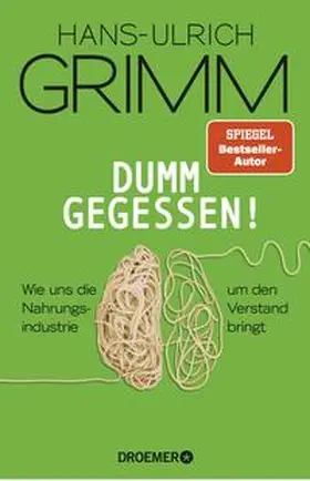 Grimm |  Dumm gegessen! | Buch |  Sack Fachmedien