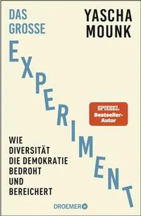 Mounk |  Das große Experiment | Buch |  Sack Fachmedien