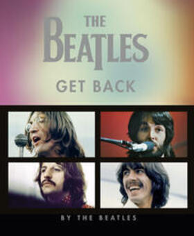 Jackson / Kureishi / Beatles | The Beatles: Get Back (Deutsche Ausgabe) | Buch | 978-3-426-27864-2 | sack.de
