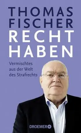 Fischer |  Recht haben | Buch |  Sack Fachmedien