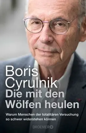 Cyrulnik |  Die mit den Wölfen heulen | Buch |  Sack Fachmedien