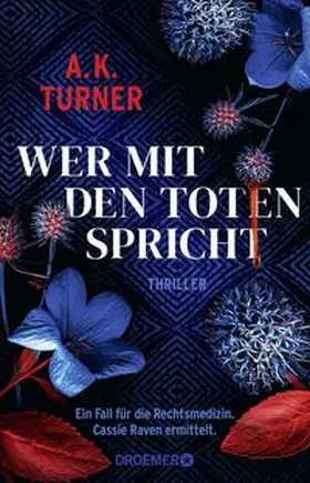 Turner |  Wer mit den Toten spricht | Buch |  Sack Fachmedien