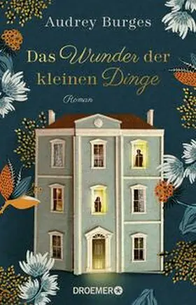 Burges |  Das Wunder der kleinen Dinge | Buch |  Sack Fachmedien