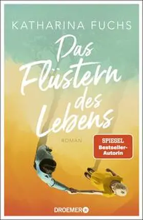 Fuchs |  Das Flüstern des Lebens | Buch |  Sack Fachmedien