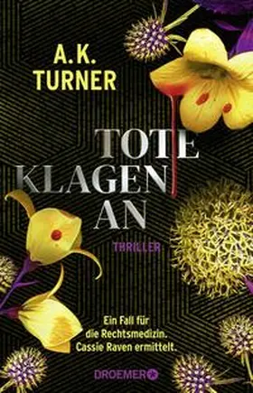 Turner | Tote klagen an | Buch | 978-3-426-28415-5 | www.sack.de