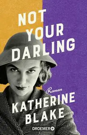 Blake |  Not your Darling | Buch |  Sack Fachmedien