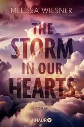 Wiesner |  The Storm in Our Hearts | Buch |  Sack Fachmedien